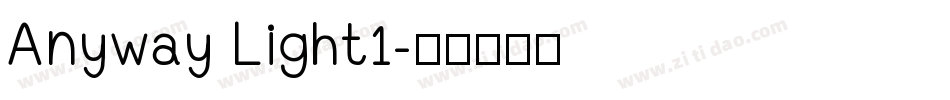Anyway Light1字体转换